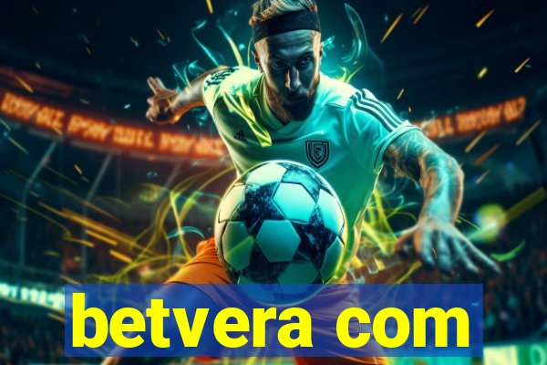 betvera com